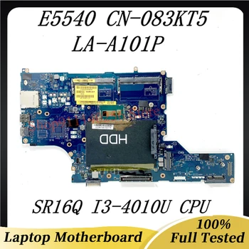 Anakart 83KT5 083KT5 CN-083KT5 DELL E5540 Laptop Anakart VAW50 LA-A101P İle SR16Q I3-4010U CPU %100 % Tam İyi Çalışıyor