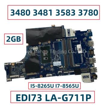 Dell Vostro 3480 3481 3583 3780 için Laptop Anakart I5-8265U I7-8565U EDI73 LA-G711P CN-0XC07X 0XC07X XC07X DDR4